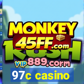97c casino